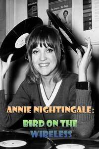 Annie Nightingale: Bird on the Wireless - Poster