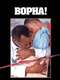 Bopha!