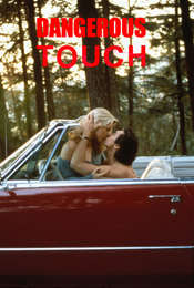 Dangerous Touch
