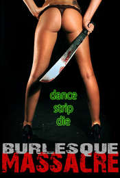 Burlesque Massacre