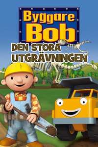 Bob the Builder: Big Dino Dig - Poster