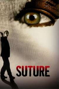 Suture - Poster