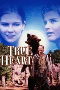 True Heart - Poster