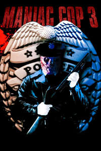 Maniac Cop 3: Badge of Silence - Poster