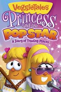 VeggieTales: Princess and the Popstar - Poster