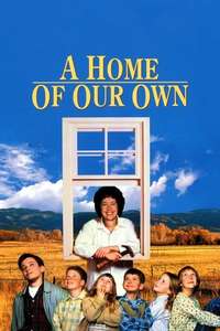 A Home of Our Own - Poster