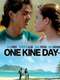 One Kine Day