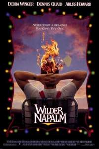 Wilder Napalm - Poster