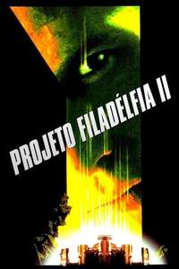 Philadelphia Experiment II - Poster