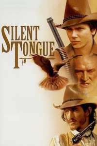 Silent Tongue - Poster