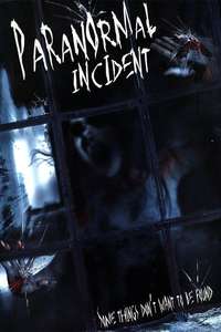Paranormal Incident - Poster
