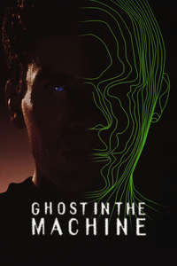 Ghost in the Machine - Poster