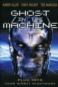 Ghost in the Machine - Poster