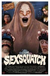 Sexsquatch - Poster