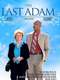 The Last Adam