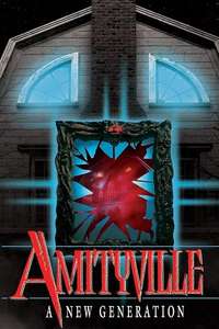 Amityville: A New Generation - Poster