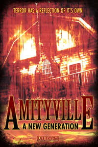 Amityville: A New Generation - Poster
