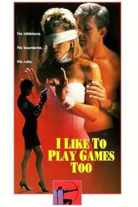 I Like to Play Games Too - Poster