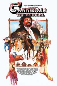 Cannibal! The Musical - Poster