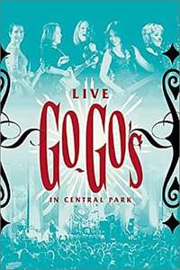 The Go-Go's - Live in Central Park - Poster