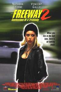 Freeway II: Confessions of a Trickbaby - Poster