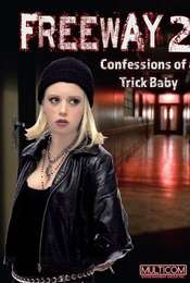 Freeway II: Confessions of a Trickbaby