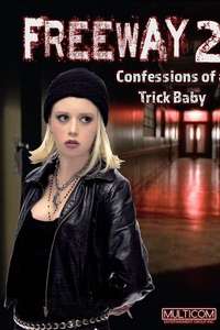 Freeway II: Confessions of a Trickbaby - Poster