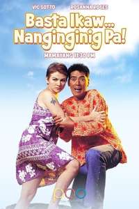 Basta't ikaw... Nanginginig Pa - Poster