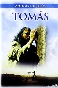 The Friends of Jesus - Thomas - Poster
