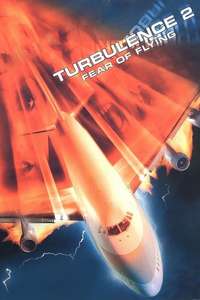 Turbulence 2: Fear of Flying - Poster
