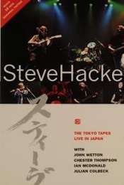 Steve Hackett: The Tokyo Tapes: Live In Japan 1996