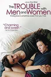 The Trouble with Men and Women