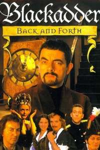 Blackadder Back & Forth - Poster