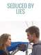 Seduced by Lies