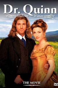 Dr. Quinn Medicine Woman: The Movie - Poster