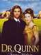 Dr. Quinn Medicine Woman: The Movie