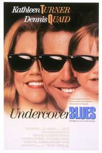 Undercover Blues - Poster