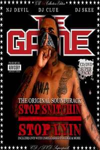 The Game - Stop Snitchin Stop Lyin - Poster