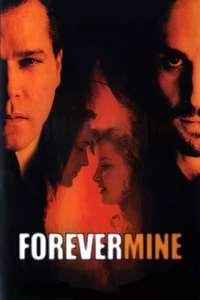 Forever Mine - Poster