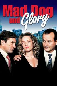 Mad Dog and Glory - Poster