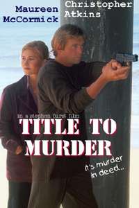 Title to Murder - Poster