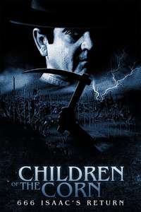 Children of the Corn 666: Isaac's Return - Poster