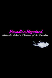 Paradise Regained: Brian de Palma's 'Phantom of the Paradise'