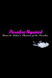 Paradise Regained: Brian de Palma's 'Phantom of the Paradise' - Poster