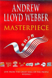Andrew Lloyd Webber: Masterpiece - Poster