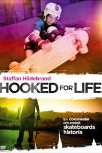 Hooked for Life - Poster