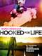 Hooked for Life