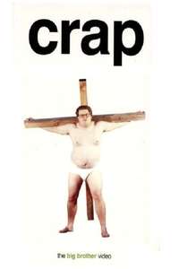 Big Brother: Crap - Poster