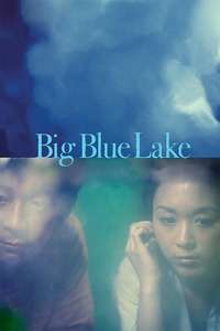Big Blue Lake - Poster