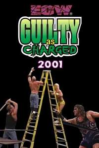 ECW Guilty as Charged 2001 - Poster